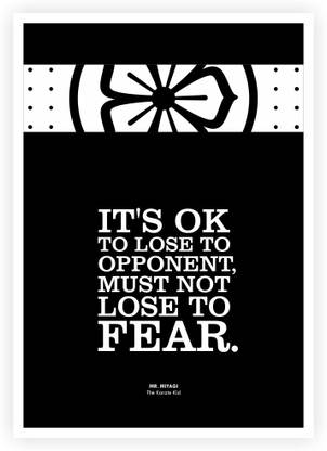 Posterhouzz The Karate Kid Movie Quotes Poster Paper Print