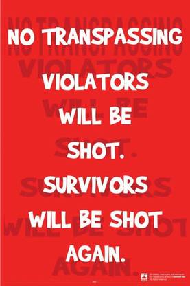 No Transpassing Quote Poster Paper Print