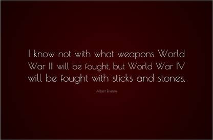 World War Albert Einstein Quote Poster Paper Print
