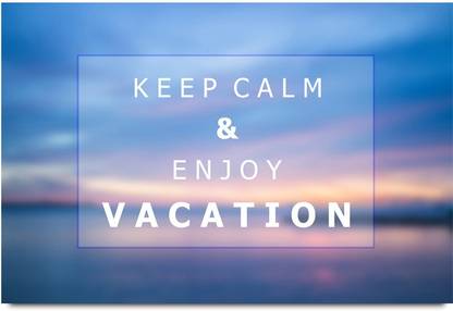 Keep Calm and Enjoy Vacation Paper Print