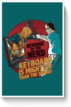 PosterGuy Revenge Of The Nerd Poster Gamers, Nerds, Geek, Geeky, Gifts For Geeks A4 Poster Paper Print