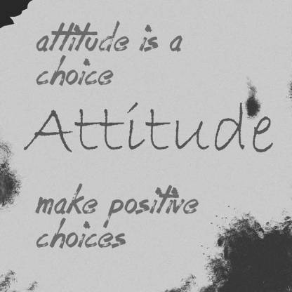 Attitude - Make Positive Choices Paper Print