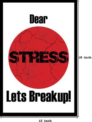 Seven Rays Dear Stress Lets Breakup! Paper Print (Small) Paper Print