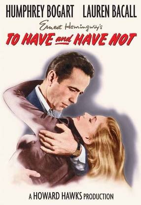 To Have and Have Not - 1944 Paper Print