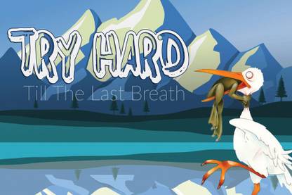Try Hard Motinational Picture Paper Print