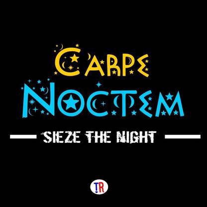 CARPE NOCTEM Paper Print