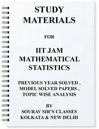 Mathematical Statistics For Iit Jam Complete Study Material With Topic Wise Advanced Analysis + Model Solved Papers+previous Year Solution+mock Test