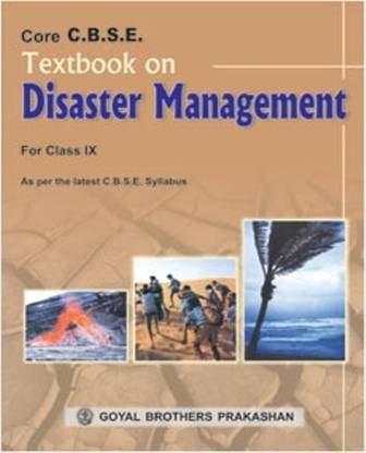 Core CBSE Textbook On Disaster Management For Class 9