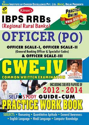 IBPS Gramin Bank Officer Scale PO Solved Papers Common Written Examination -IV, Self Study Guide –CUM Practice Work Book—English