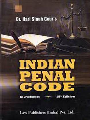 The Indian Penal Code Set Of 2 Volume By Dr. Hari Singh Gour's Edition:2015
