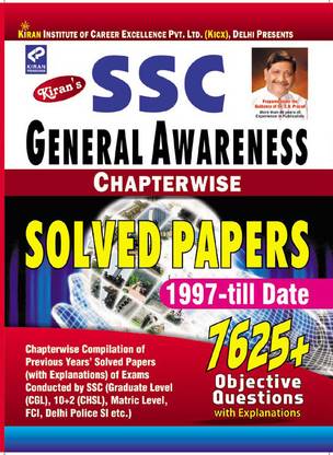 SSC General Awareness Chapterwise Solved Papers 1997 - Till Date 7625+ Objective Questions With Explanations