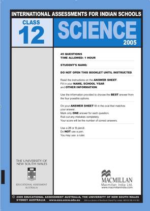 International Assessment for Indian Schools 2005: Science (Class - 12)