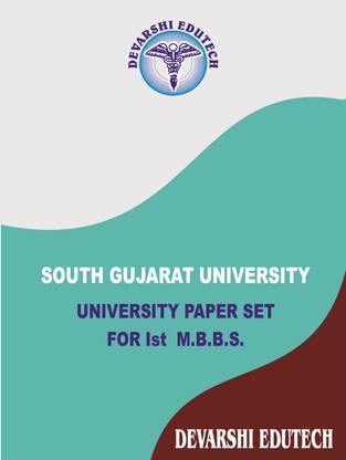 South Gujarat University Paper Set For First MBBS