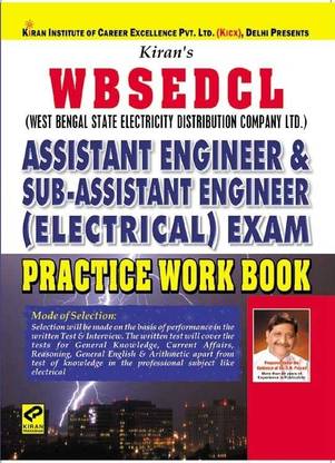 WBSEDCL (West Bengal State Electricity Distribution Company Ltd.)Assistant Engineer & Sub-Assistant Engineer (Electrical) Exam Practice Work Book