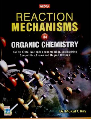 MTG Reaction Mechanisms in Organic Chemistry