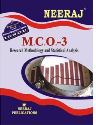 IGNOU MCO-3 Research Methodology & Statistical Analysis (Including Solved Question Papers)