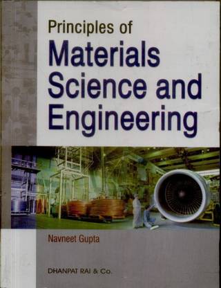 Principles Of Materials Science And Engineering