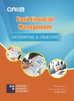 CAIIB- Bank Financial Management (Descriptive And Objective) Book