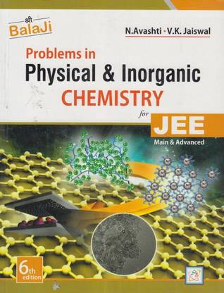 Problems In Physical & Inorganic Chemistry For JEE