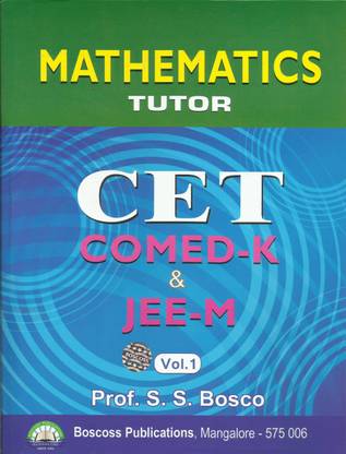 Mathematics Tutor CET, COMED-K & JEE-M (Volume 1 And 2) (Set Of 2 Books)