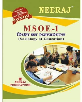 IGNOU MSOE-1 Sociology of Education [2nd Year] (including solved question papers)