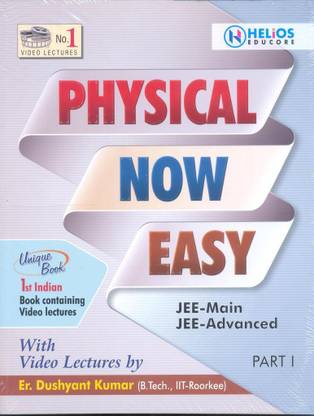 Physical Now Easy Jee-Main Jee-Advanced Part 1& 2 (With Video Lectures )