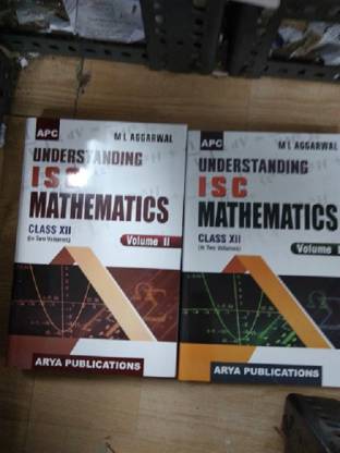 APC Understanding ISC Mathematics Class-XII (In Two Volume For 2018 (English, Peparback, M L Aggarwal)