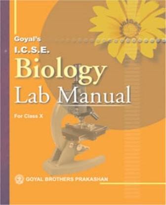 ICSE Biology Lab Manual For Class 10