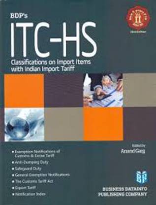 The - BDP's ITC - HS Classification On Import Items With Indian Import Tariff By ANAND GARG Edition : 2015