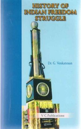 History Of Indian Freedom Struggle