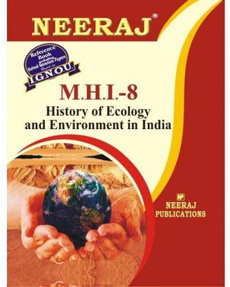 IGNOU MHI-8 History of Ecology and Environment in India (including solved question papers)