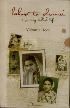 Lahore To Chennai - A Journey Called Life