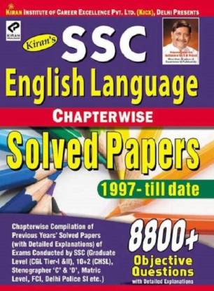 Kiran’s Ssc English Language Chapterwise Solved Papers 8800+ Objective Questions – English