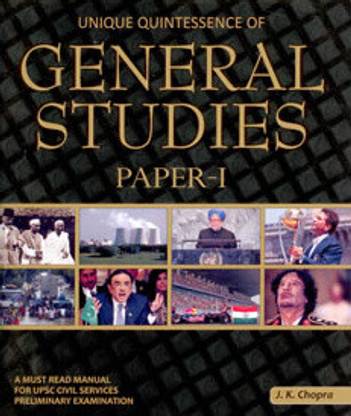 Unique Quintessence of General Studies: A must read manual for UPSC Civil Services Preliminary Examination (Paper - 1)