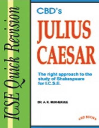 ICSE Quick Revision - Julius Caesar