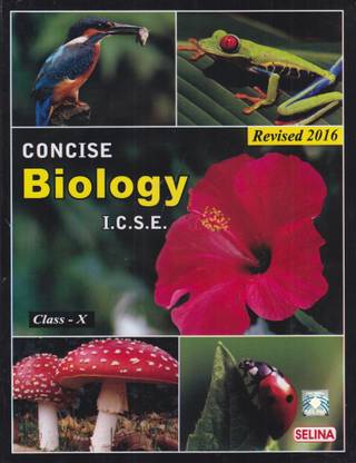 ICSE - Concise Biology (Class - 10)