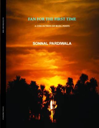 Fan For The First Time