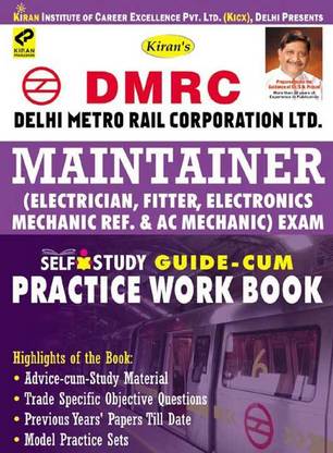 Kiran’s Dmrc Maintainer Self Study Guide - Cum - Practice Work Book – English
