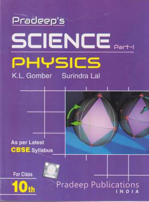 Science Physics for Class - X (Part - I)
