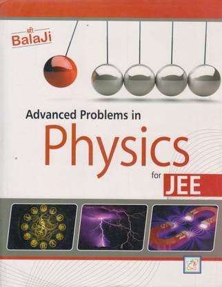 Advanced Problems In Physics For JEE