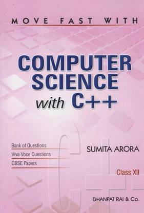 CBSE - Move Fast With Computer Science With C++ (Class - 12)
