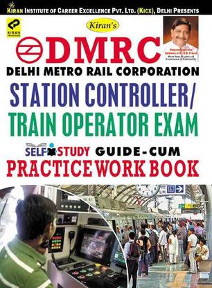 Kiran’s DMRC Station Controller/Train Operator Exam Guide-Cum-Practice Work Book – English