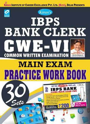 Kiran’s IBPS Bank Clerk CWE – VI Main Exam Practice Work Book (With Scratch Card) – English