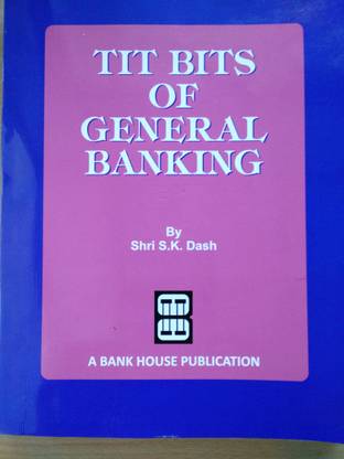 Titbits Of General Banking