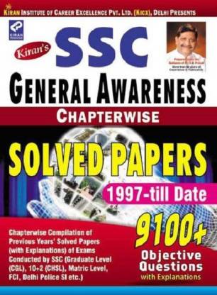 Kiran’s Ssc General Awareness Chapter Wise Solved Papers 1997 To Till Date 9100+ Questions– English