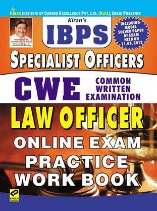 IBPS Specialist Officer CWE LAW Officer Online Exam Practice Work Book