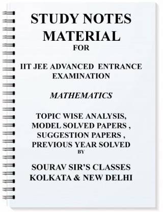 Study Notes Materials For Iit Jee Advanced Entrance Exam Mathematics B.tech Topic Wise , Suggestive Papers, Model Solved Papers