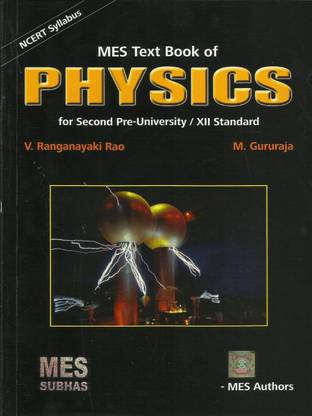 Mes Text Book Of Physics For 2nd Puc And Accordance With Ncert Syllabus