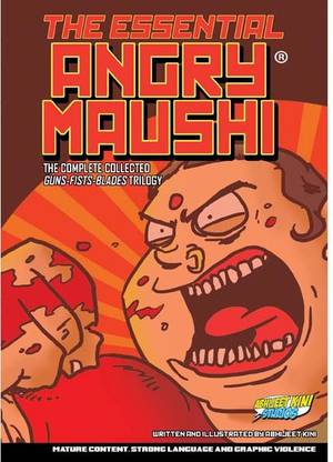 The Essential Angry Maushi - The Collected Edition