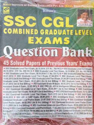SSC Cgl Combined Graduate Level Exams Question Bank 1999–2014 (45 Solved Papers Of Previous Year Exams)—English